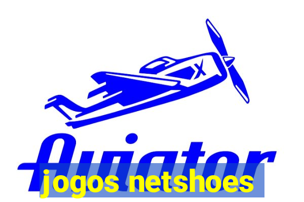 jogos netshoes